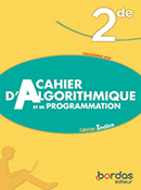 Cahier d&#39;algorithmique et de programmation 2de (&Eacute;dition 2019)