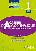Indice 1re Technologique + STI2D / STL
Cahier d'algorithmique et de programmation (&Eacute;dition 2022)